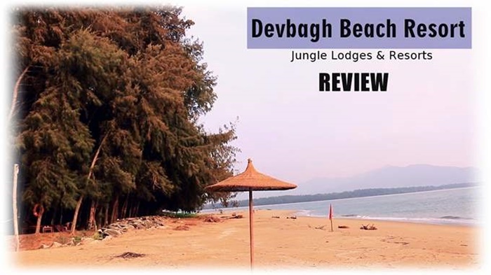 Devbagh Beach Resort Review – Jungle Lodges and Resorts (Karnataka)