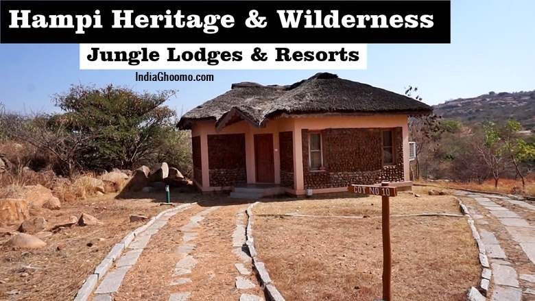 Hampi Heritage & Wilderness Resort – Review