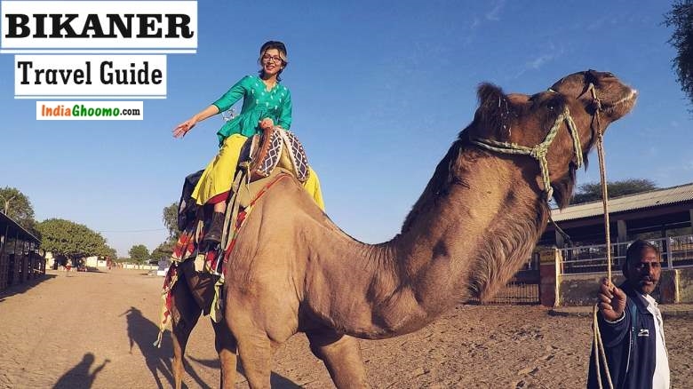 Rajasthan – Bikaner Travel Guide | Things to Do