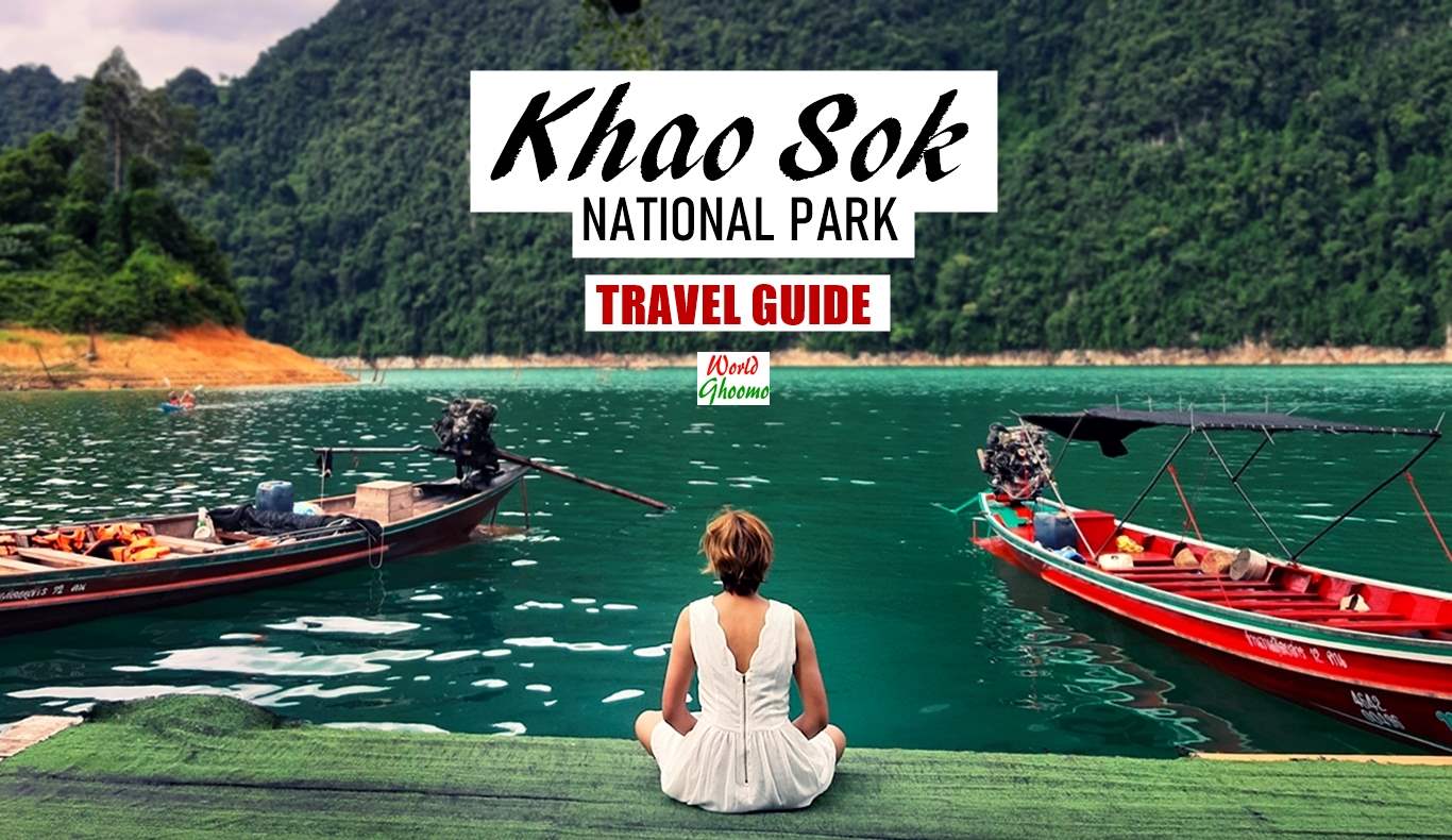 Khao Sok National Park Travel Guide